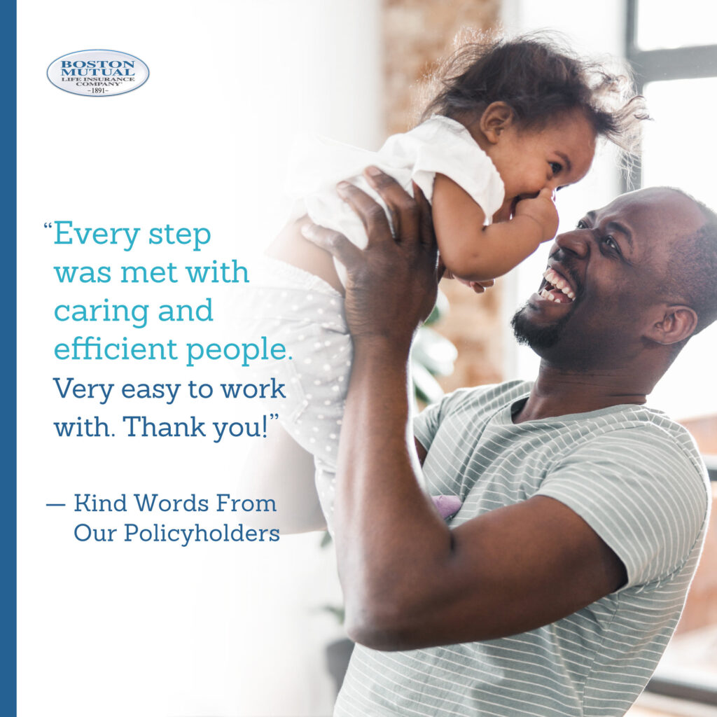 Boston Mutual Life Insurance Company Testimonial
