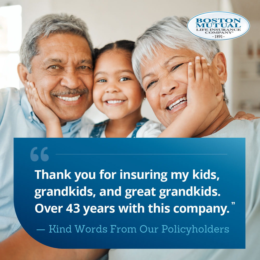 Thank You For Insuring My Kids, Grandkids, And Great Grandkids Over 43 Years With This Company